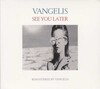 Vangelis - See You Later